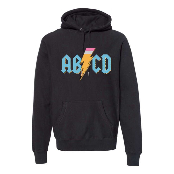 ABCD Pencil Lightning Rockn Roll Teacher Back To School Premium Hoodie