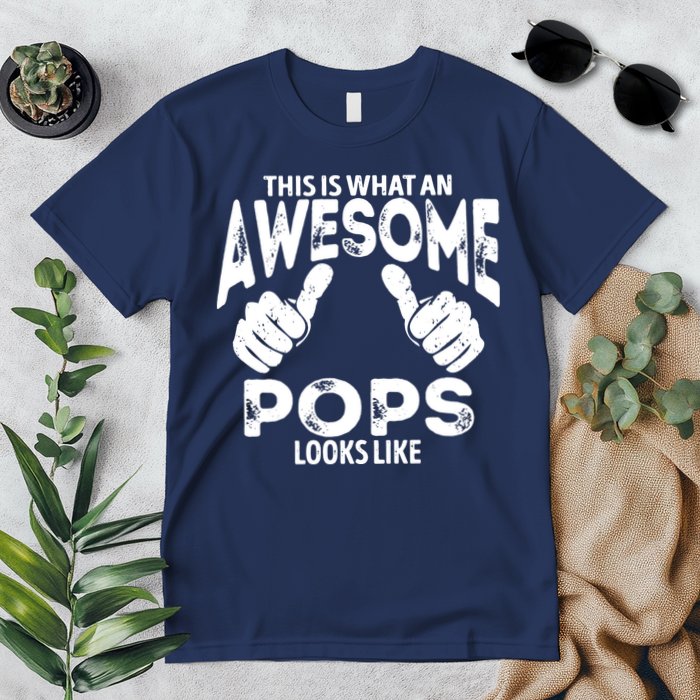 Awesome Pops Looks Like Premium T-Shirt