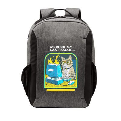 As Purr My Last Email Passive Aggressive Adventures Funny Vector Backpack