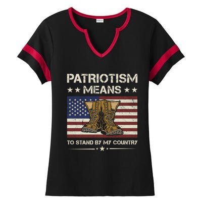 America Patriotism Means To Stand By My Country Army Veteran Cute Gift Ladies Halftime Notch Neck Tee