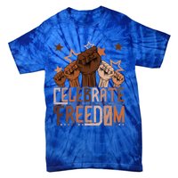 African Pride Melanin Celebrate Black Freedom Day Juneteenth Funny Gift Tie-Dye T-Shirt