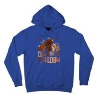 African Pride Melanin Celebrate Black Freedom Day Juneteenth Funny Gift Tall Hoodie