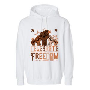 African Pride Melanin Celebrate Black Freedom Day Juneteenth Funny Gift Garment-Dyed Fleece Hoodie