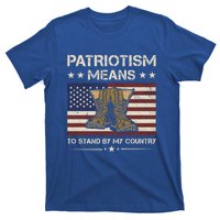 America Patriotism Means To Stand By My Country Army Veteran Gift T-Shirt