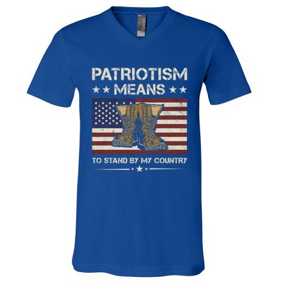 America Patriotism Means To Stand By My Country Army Veteran Gift V-Neck T-Shirt