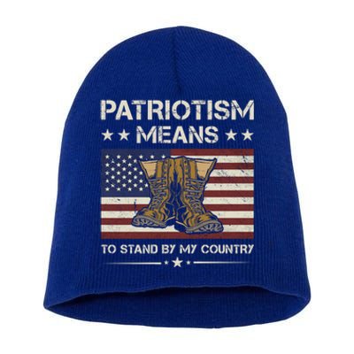 America Patriotism Means To Stand By My Country Army Veteran Gift Short Acrylic Beanie