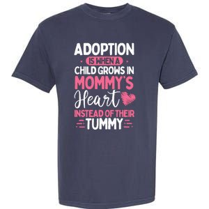 Adopting Parents Mothers Day Mom Foster Mom Adoption Garment-Dyed Heavyweight T-Shirt