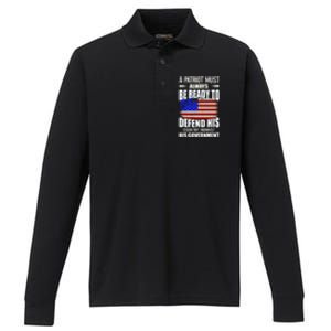 A Patriot Must Always Be Ready To Defend His County Against His Government Performance Long Sleeve Polo