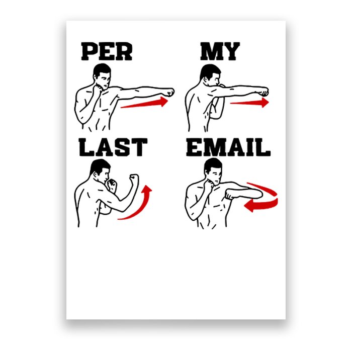 As Per My Last Email Funny Coworker Poster