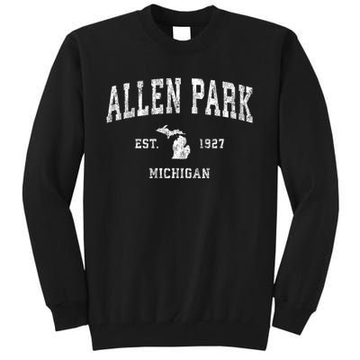 Allen Park Michigan Mi Vintage Sports Tall Sweatshirt