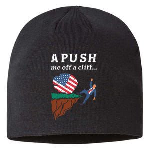 A Push Me Off A Cliff 2024 Funny Ap Exam Sustainable Beanie