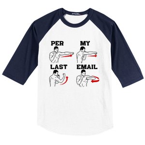 As Per My Last Email Coworker Humor Funny Costumed Baseball Sleeve Shirt