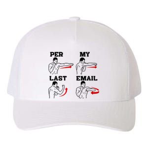 As Per My Last Email Coworker Humor Funny Costumed Yupoong Adult 5-Panel Trucker Hat