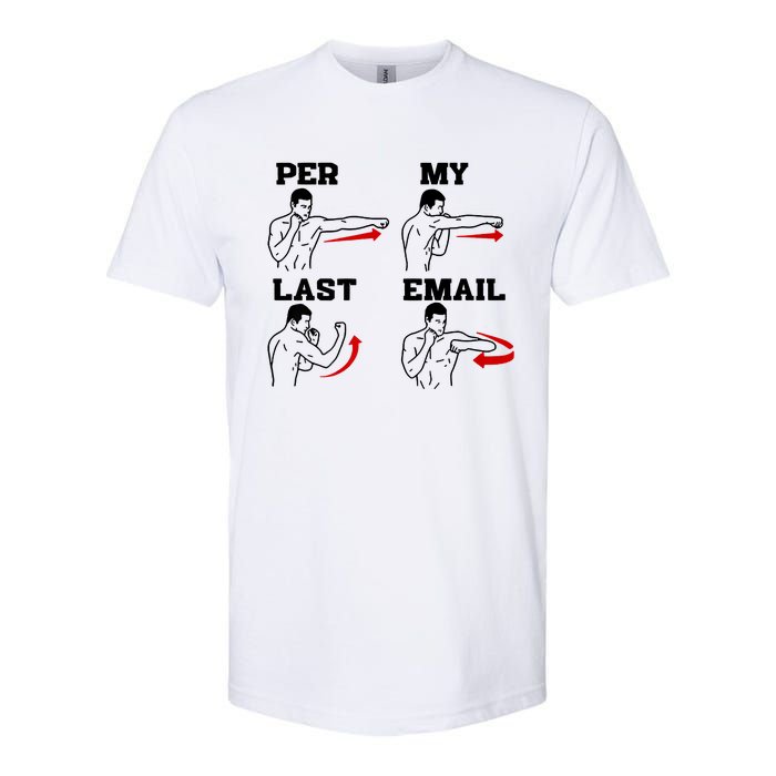 As Per My Last Email Coworker Humor Funny Costumed Softstyle CVC T-Shirt