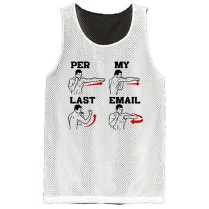 As Per My Last Email Coworker Humor Funny Costumed Mesh Reversible Basketball Jersey Tank