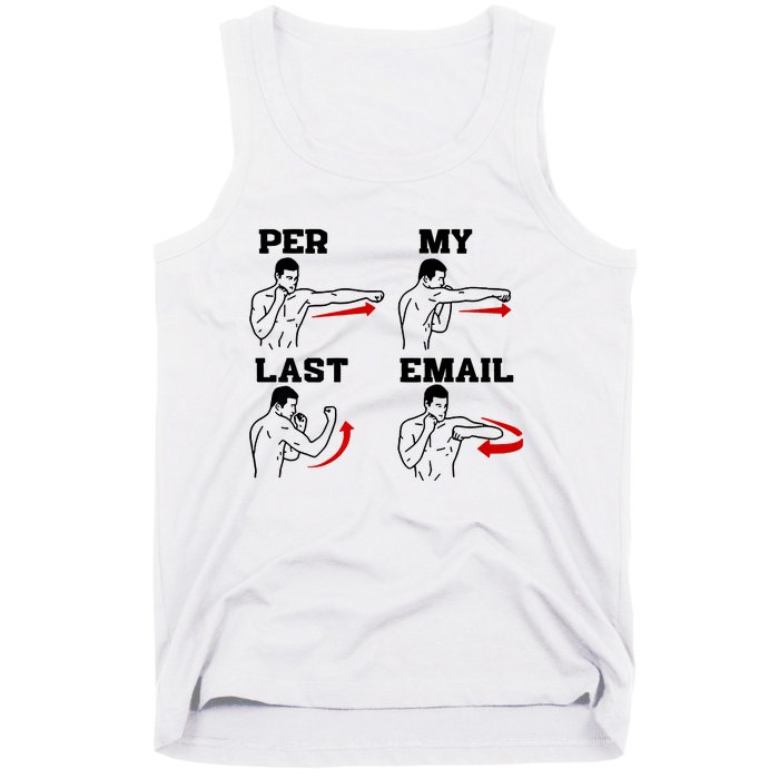 As Per My Last Email Coworker Humor Funny Costumed Tank Top