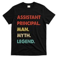 Assistant Principal Man Myth Legend T-Shirt