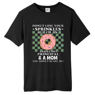 Assistant Principal Mom Vice Principal Funny Mothers Day Meaningful Gift Tall Fusion ChromaSoft Performance T-Shirt