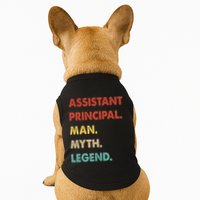 Assistant Principal Man Myth Legend Doggie Tank