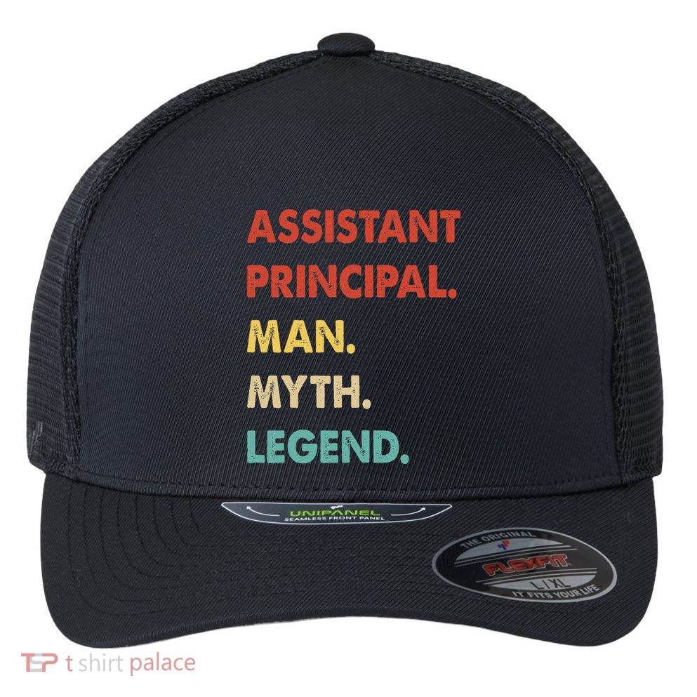 Assistant Principal Man Myth Legend Flexfit Unipanel Trucker Cap