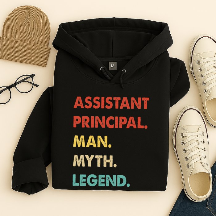 Assistant Principal Man Myth Legend Hoodie