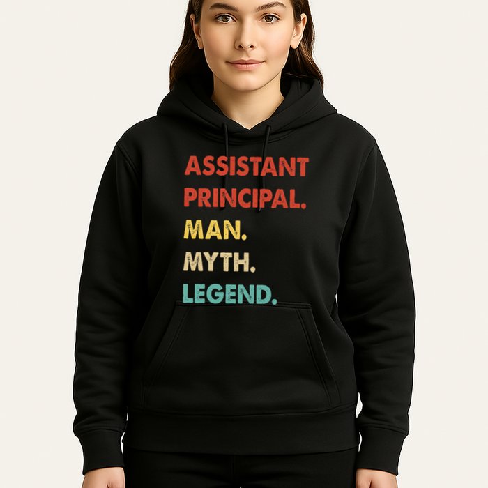 Assistant Principal Man Myth Legend Hoodie