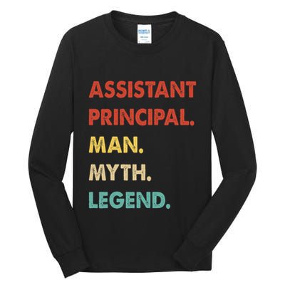 Assistant Principal Man Myth Legend Tall Long Sleeve T-Shirt