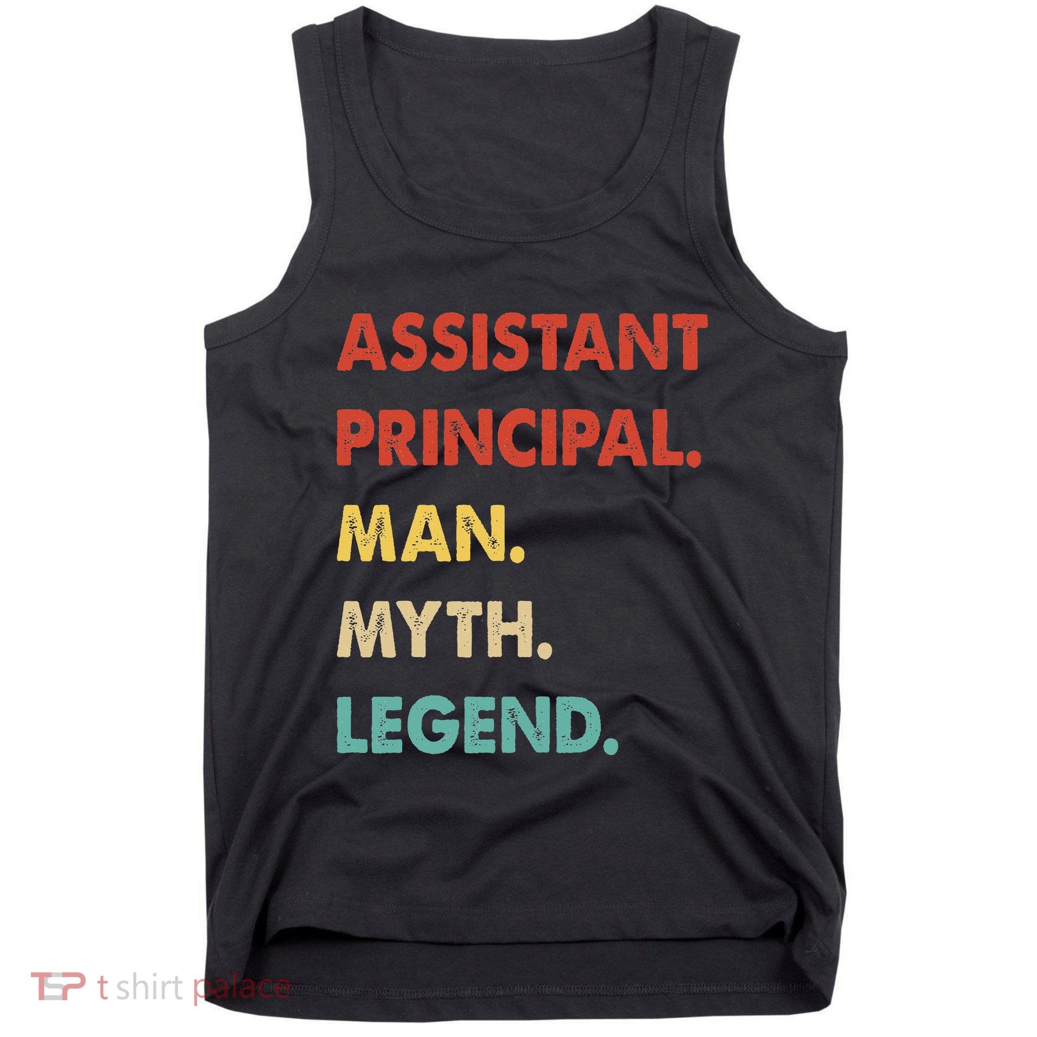 Assistant Principal Man Myth Legend Tank Top