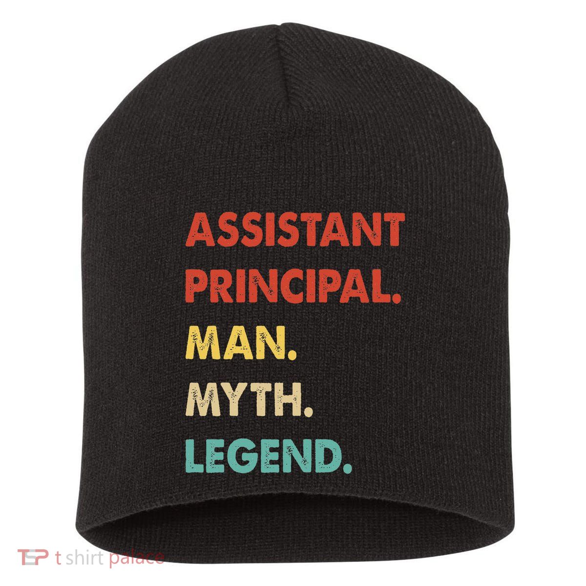 Assistant Principal Man Myth Legend Short Acrylic Beanie