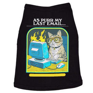 As Purr My Last Email Passive Aggressive Adventures Doggie Tank