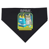 As Purr My Last Email Passive Aggressive Adventures USA-Made Doggie Bandana