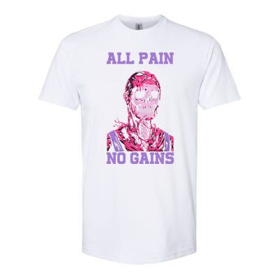 All Pain No Gains Gift Softstyle® CVC T-Shirt