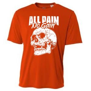 All Pain No Gains Skull Fitness Gym Slogans For Bodybuilders Great Gift Cooling Performance Crew T-Shirt