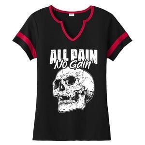 All Pain No Gains Skull Fitness Gym Slogans For Bodybuilders Great Gift Ladies Halftime Notch Neck Tee