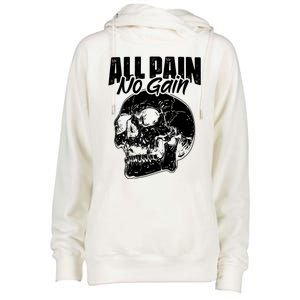 All Pain No Gains Skull Fitness Gym Slogans For Bodybuilders Great Gift Womens Funnel Neck Pullover Hood