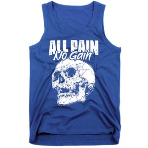 All Pain No Gains Skull Fitness Gym Slogans For Bodybuilders Great Gift Tank Top