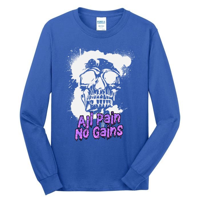 All Pain No Gains Weightlifting Powerlifting Skull Gift Tall Long Sleeve T-Shirt