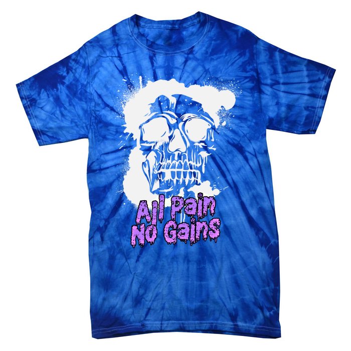 All Pain No Gains Weightlifting Powerlifting Skull Gift Tie-Dye T-Shirt