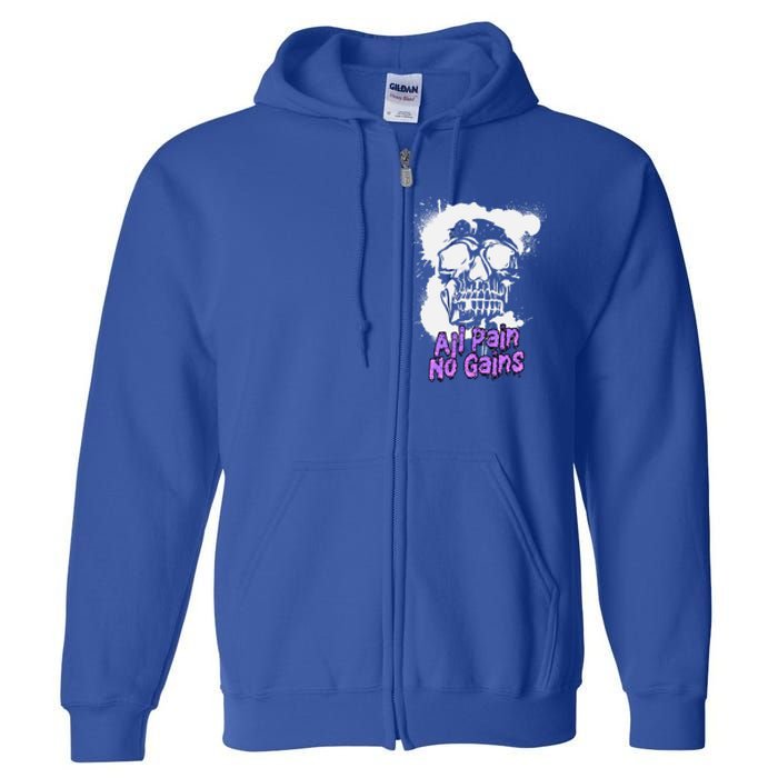 All Pain No Gains Weightlifting Powerlifting Skull Gift Full Zip Hoodie