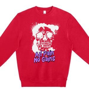 All Pain No Gains Weightlifting Powerlifting Skull Gift Premium Crewneck Sweatshirt