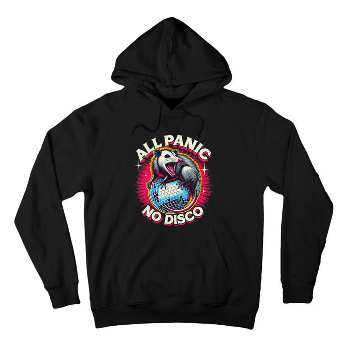 All Panic No Disco Opossum Funny Screaming Possum Tall Hoodie