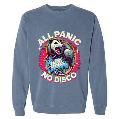 All Panic No Disco Opossum Funny Screaming Possum Garment-Dyed Sweatshirt
