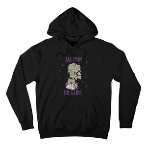 All Pain No Gains Weightlifting Gym Training Powerlifting Hoodie