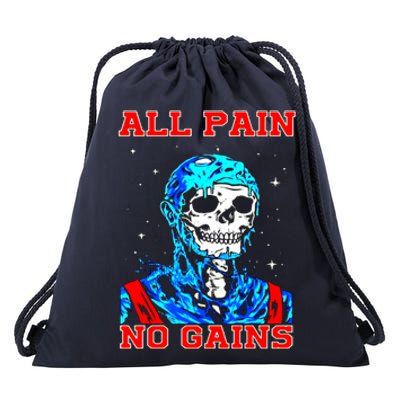 All Pain No Gains Fitness Weightlifting Bodybuilding Gym Great Gift Drawstring Bag