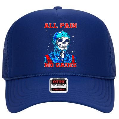 All Pain No Gains Fitness Weightlifting Bodybuilding Gym Great Gift High Crown Mesh Back Trucker Hat