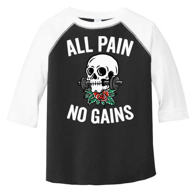 All Pain No Gains Gym Fitness Workout Bodybuilding Toddler Fine Jersey T-Shirt
