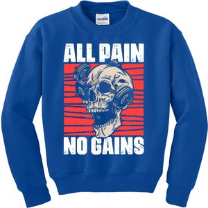 All Pain No Gains Fitness Gym Slogans For Bodybuilders Cute Gift Kids Sweatshirt