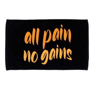 All Pain No Gain Exercise Workout Gym Weightlifting Fitness Gift Microfiber Hand Towel