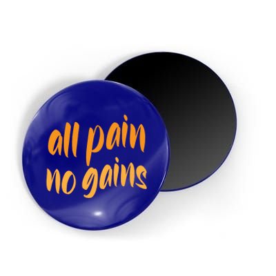 All Pain No Gain Exercise Workout Gym Weightlifting Fitness Gift Magnet