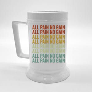 All Pain No Gain Training Powerlifting Gym Fitness Exercise Gift Beer Stein